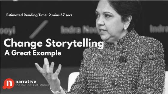 Change Management Storytelling : Indra Nooyi on Change & Challenges