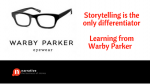 Storytelling is the only differentiator