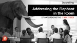Storytelling: Addressing The Elephant In The Room