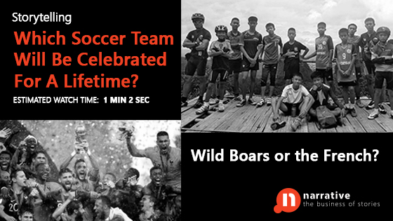 Storytelling : Which Soccer Team Will Be Celebrated For A Lifetime, Wild Boars Or the French?