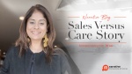 Sales versus Care Story