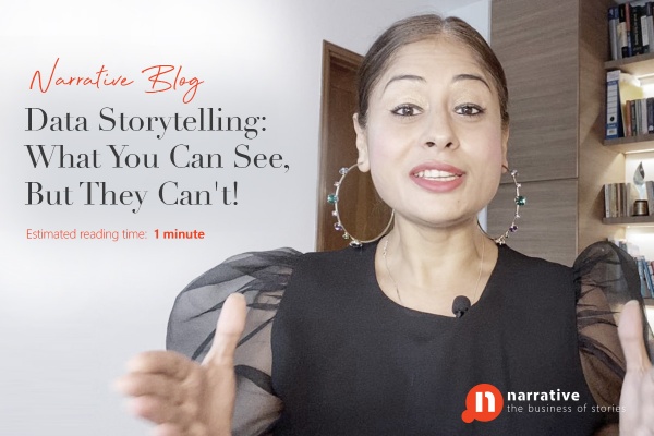 Data Storytelling : What you can see, but they can’t!